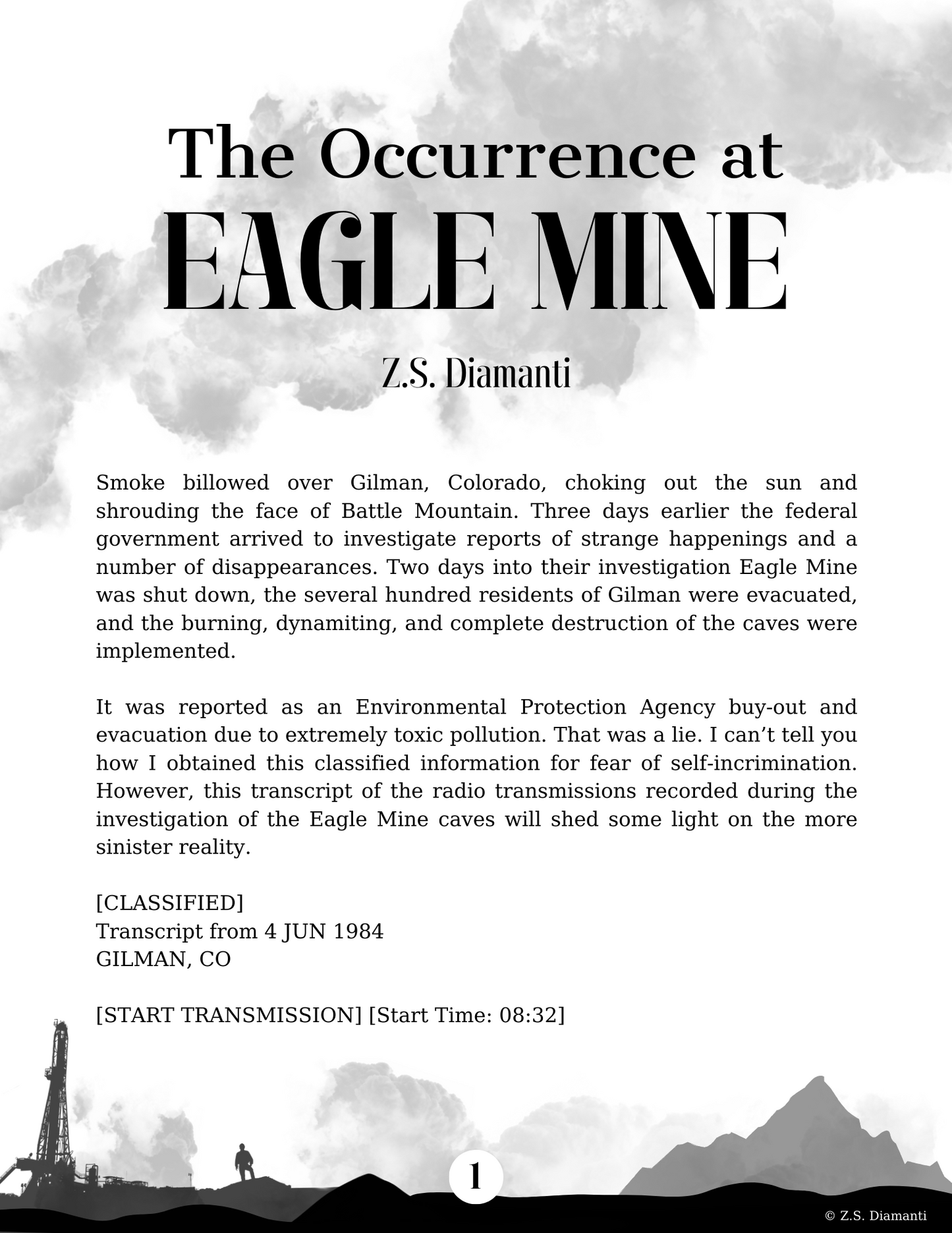 The Occurrence at Eagle Mine