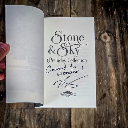 SIGNED - Stone & Sky Preludes Collection